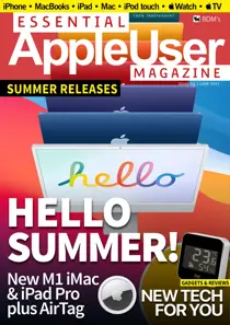 Essential AppleUser June 2021 
                issue Essential AppleUser June 2021