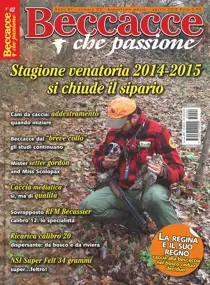 N. 2  BECCACCE CHE PASSIONE marzo /aprile 2015 
                issue N. 2  BECCACCE CHE PASSIONE marzo /aprile 2015