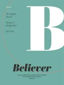 Believer Magazine August 2024