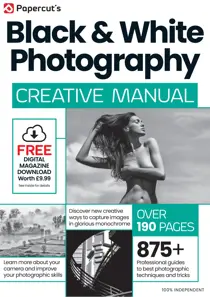 Black & White Photography The Complete Manual 
                issue Summer 2025