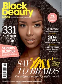 Black Beauty & Hair JuneJuly 2017 
                issue Black Beauty & Hair JuneJuly 2017