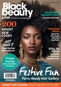 Black Beauty & Hair – the UK's No. 1 Black magazine issue December 2025/January 2026