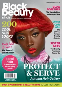 Black Beauty & Hair – the UK's No. 1 Black magazine 
                issue October/November 2025