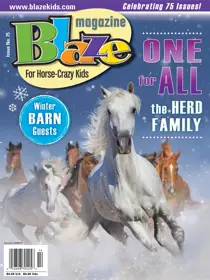 Blaze Magazine For Horse Crazy Kids Winter 2022
