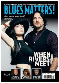 Blues Matters Issue 117 
                issue Blues Matters Issue 117