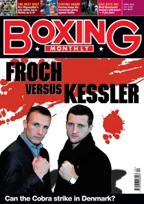 Boxing Monthly April 2010 
                issue Boxing Monthly April 2010