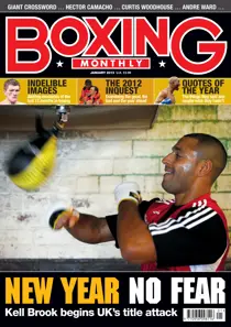 Boxing Monthly January 2013 
                issue Boxing Monthly January 2013