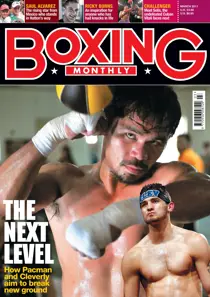 Boxing Monthly March 2011 
                issue Boxing Monthly March 2011