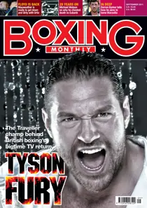 Boxing Monthly September 2011 
                issue Boxing Monthly September 2011
