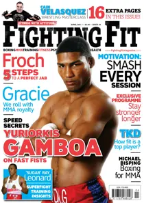 Fighting Fit - April 2011 
                issue Fighting Fit - April 2011