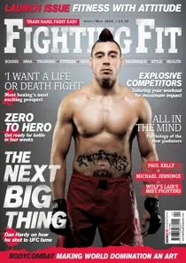 Fighting Fit - April-May 2009 
                issue Fighting Fit - April-May 2009