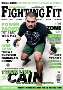 Fighting Fit - March 2011 
                issue Fighting Fit - March 2011