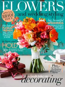 Flowers and Wedding Styling 2013/14 (Volume 27) 
                issue Flowers and Wedding Styling 2013/14 (Volume 27)