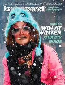 Broken Pencil Issue 86: How to Win at Winter & the Winners of the 2019 Zine Awards