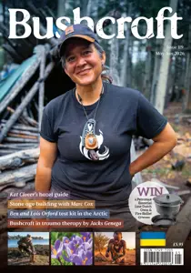 Bushcraft & Survival Skills Magazine 
                issue Issue 119