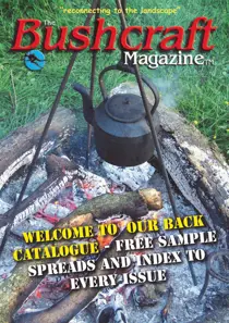 The Bushcraft Magazine Special -  Number 1:  Back Issue Index 
                issue The Bushcraft Magazine Special -  Number 1:  Back Issue Index