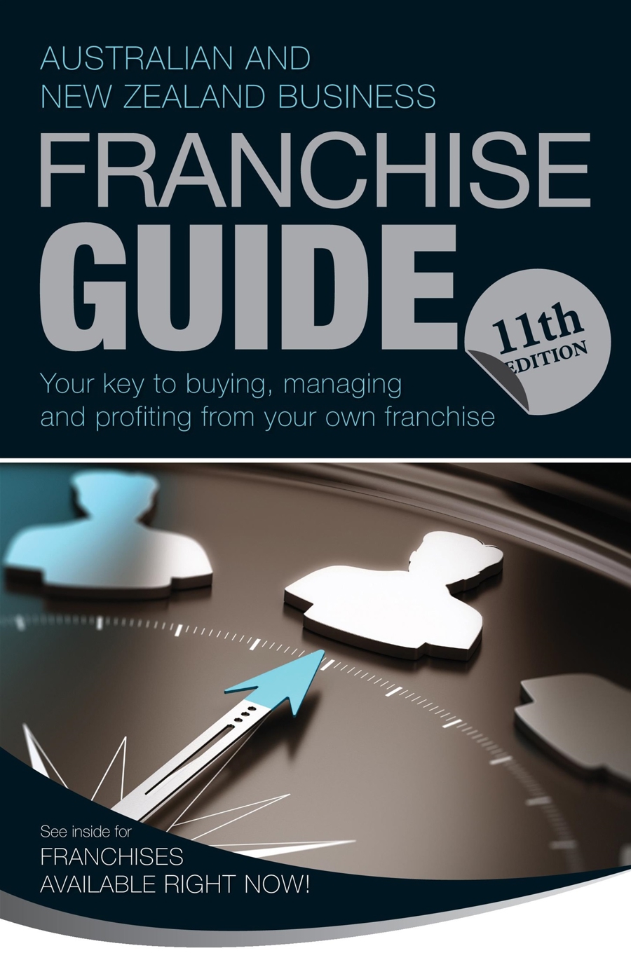Business Franchise Guide issue Business Franchise AUS & NZ Guide 11th edition