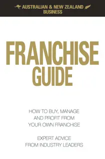 Business Franchise Guide V5 2012 
                issue Business Franchise Guide V5 2012