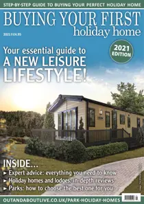 Buying Your First Holiday Home 2021 
                issue Buying Your First Holiday Home 2021
