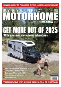 Buying Your Perfect Motorhome 
                issue Buying Your Perfect Motorhome 2025