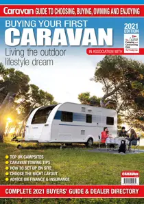 Buying Your First Caravan 2021 
                issue Buying Your First Caravan 2021