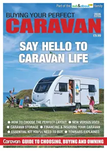 Buying Your Perfect Caravan 
                issue Buying Your Perfect Caravan 2026