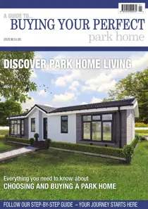 Buying your Perfect Park Home Buying Your Perfect Park Home: Discover Park Home Living - 2020
