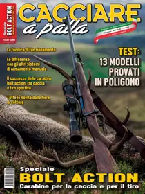 Caccia Magazine SPECIALE BOLT ACTION - Carabine per la caccia e per il tiro