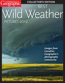 Best Wild Weather Pictures 2012 
                issue Best Wild Weather Pictures 2012
