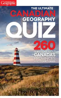 The Ultimate Canadian Geography Quiz 
                issue The Ultimate Canadian Geography Quiz