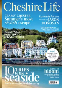 Cheshire Life issue August 2026