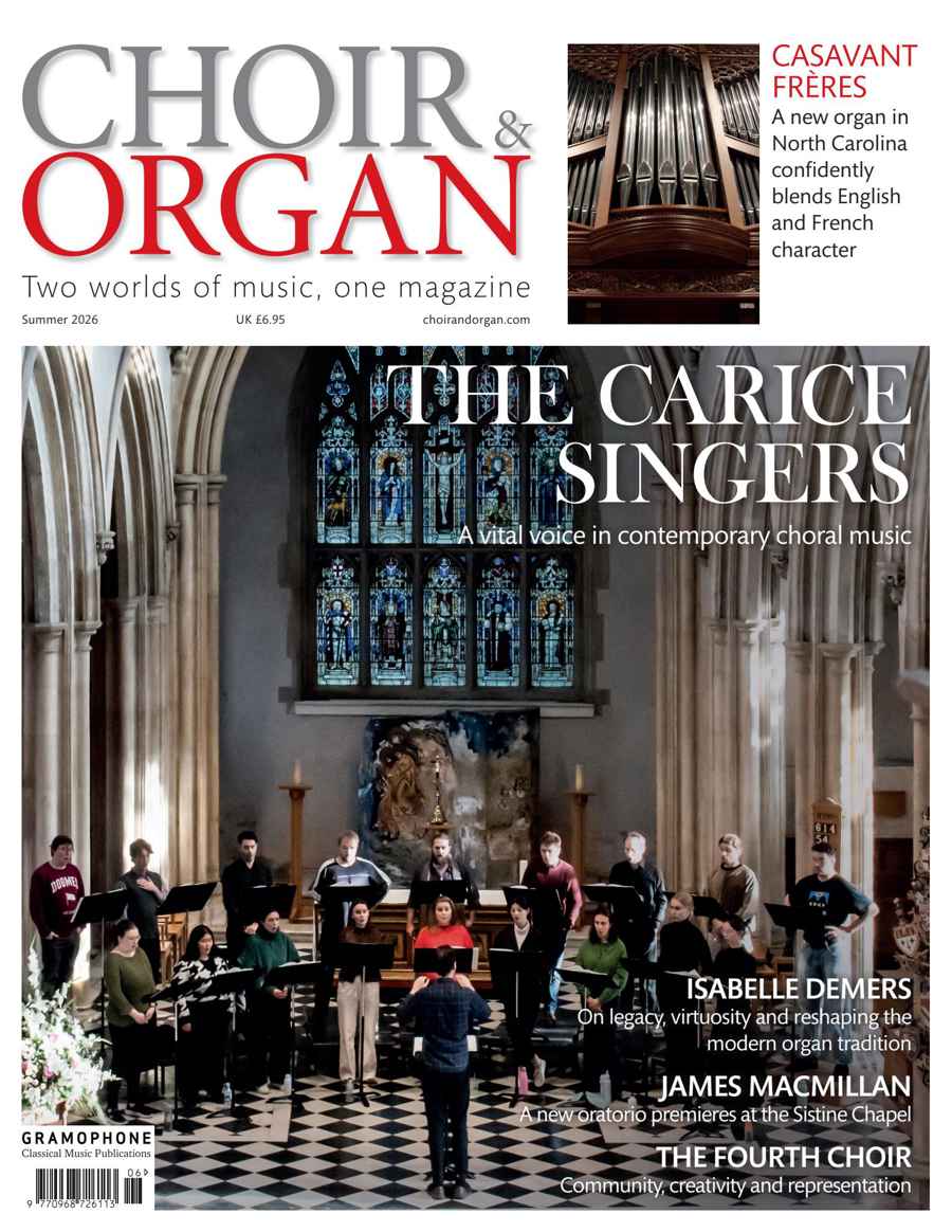 Choir & Organ issue Summer 2026