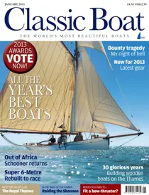 Classic Boat January 2013 
                issue Classic Boat January 2013