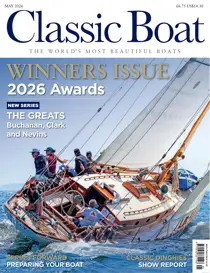 Classic Boat 
                issue May 2026