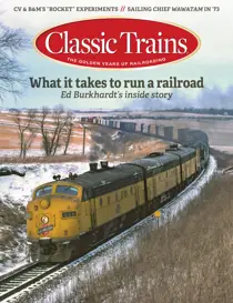 Classic Trains 
                issue Winter 2025