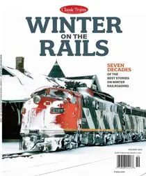 Classic Trains 
                issue Winter on the Rails