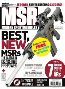 Modern Sporting Rifles 
                issue Modern Sporting Rifles