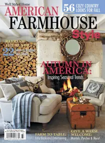 American Farm house Style Fall 2014 
                issue American Farm house Style Fall 2014