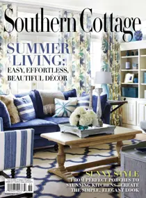 Southern Cottages Summer 2015 
                issue Southern Cottages Summer 2015