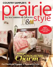 COUNTRY SAMPLER'S Prairie Style Winter 2017 
                issue COUNTRY SAMPLER'S Prairie Style Winter 2017