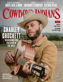Cowboys and Indians 
                issue November/December 2025