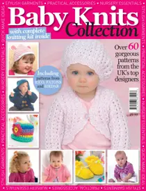 Baby Knits 
                issue Baby Knits