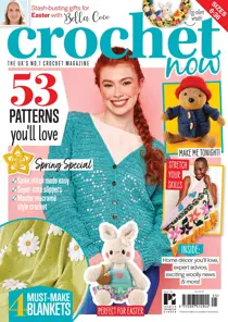 Crochet Now Magazine Issue 105