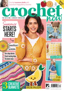 Crochet Now Magazine issue Issue 134