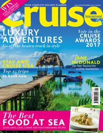Cruise International August/September 2017 
                issue Cruise International August/September 2017