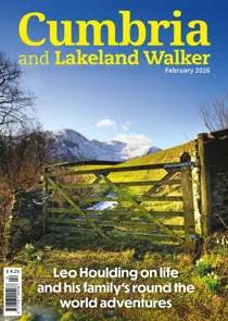 Cumbria and Lakeland Walker 
                issue February 2026