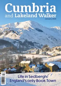 Cumbria and Lakeland Walker 
                issue January 2026
