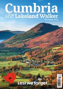 Cumbria and Lakeland Walker 
                issue November 2025