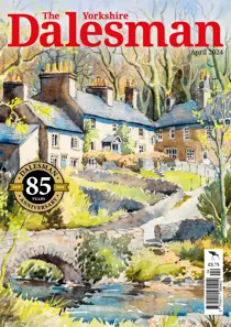 The Yorkshire Dalesman April 2024