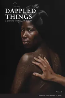 Dappled Things issue Pentecost 2026